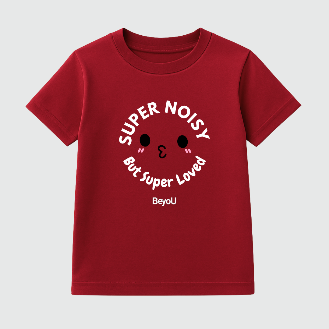 Super Noisy, Super Loved Kids’ Tee – 220 GSM